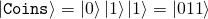 \ket{\mathtt{Coins}} = \ket{0}\ket{1}\ket{1} = \ket{011}